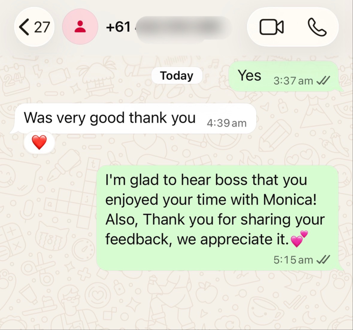 Monica: Was very good thank you! proof screenshot